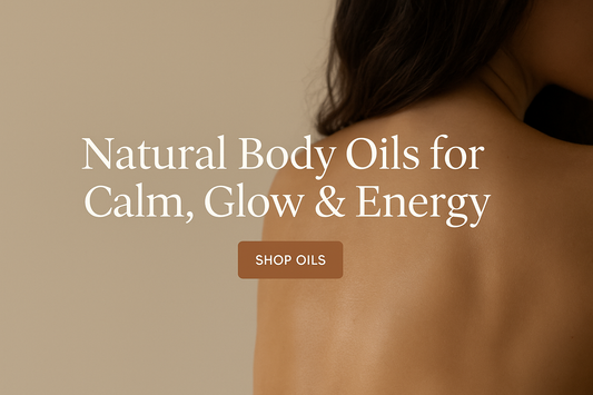 Natural body oils for calm glow and energy